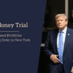 Hush Money Trial Trump Penalized $9,000 for Violating Gag Order in New York