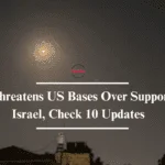 Iran Threatens US Bases Over Support for Israel