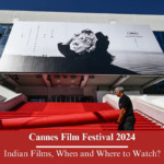 Cannes Film Festival 2024